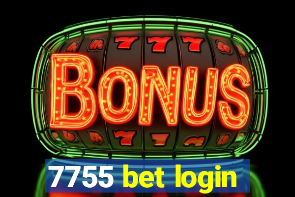 7755 bet login